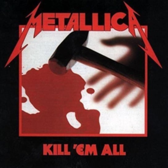 Виниловая пластинка Metallica - Kill 'Em All виниловая пластинка metallica kill ’em all lp