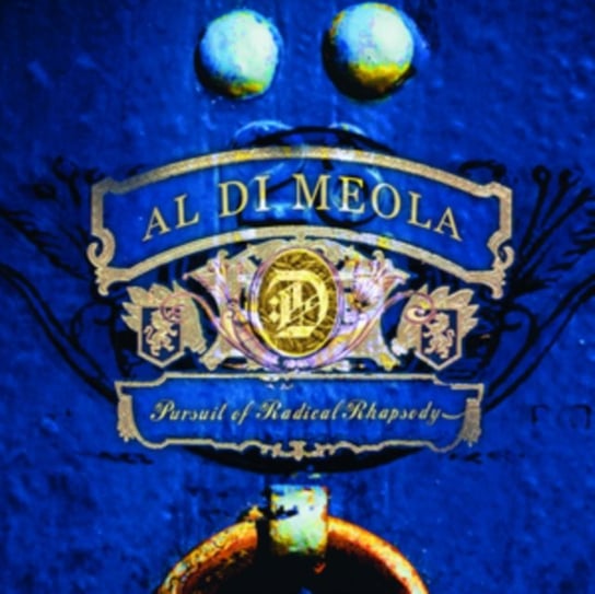 Виниловая пластинка Al Di Meola - Pursuit of Radical Rhapsody виниловая пластинка al di meola casino