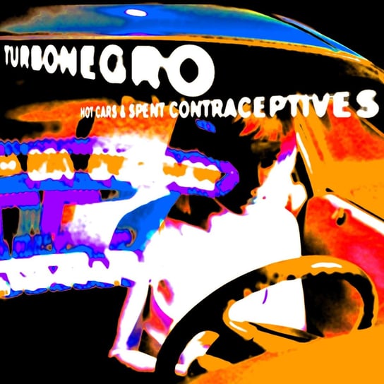 Виниловая пластинка Turbonegro - Hot Cars & Spent Contraceptives (цветной винил)