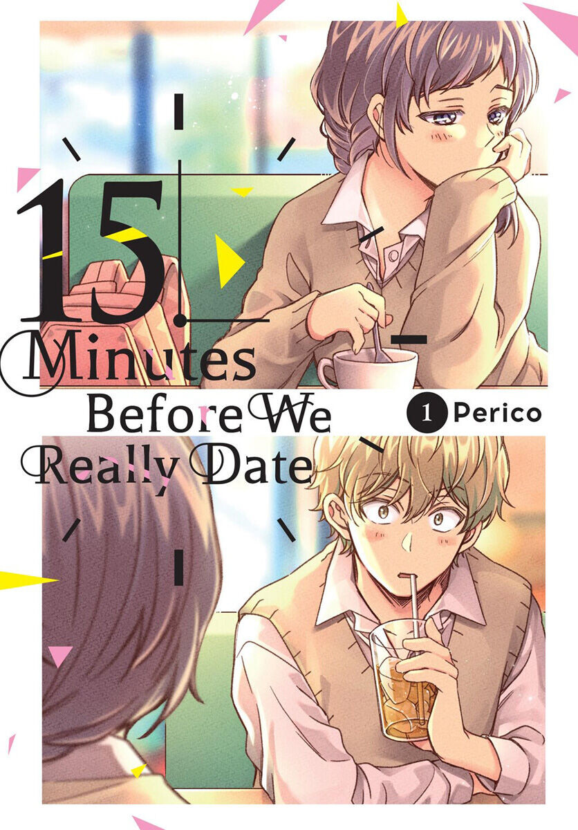 

Манга 15 Minutes Before We Really Date Manga Volume 1