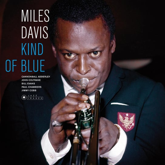 Виниловая пластинка Davis Miles - Kind Of Blue davis miles виниловая пластинка davis miles kind of blue coloured