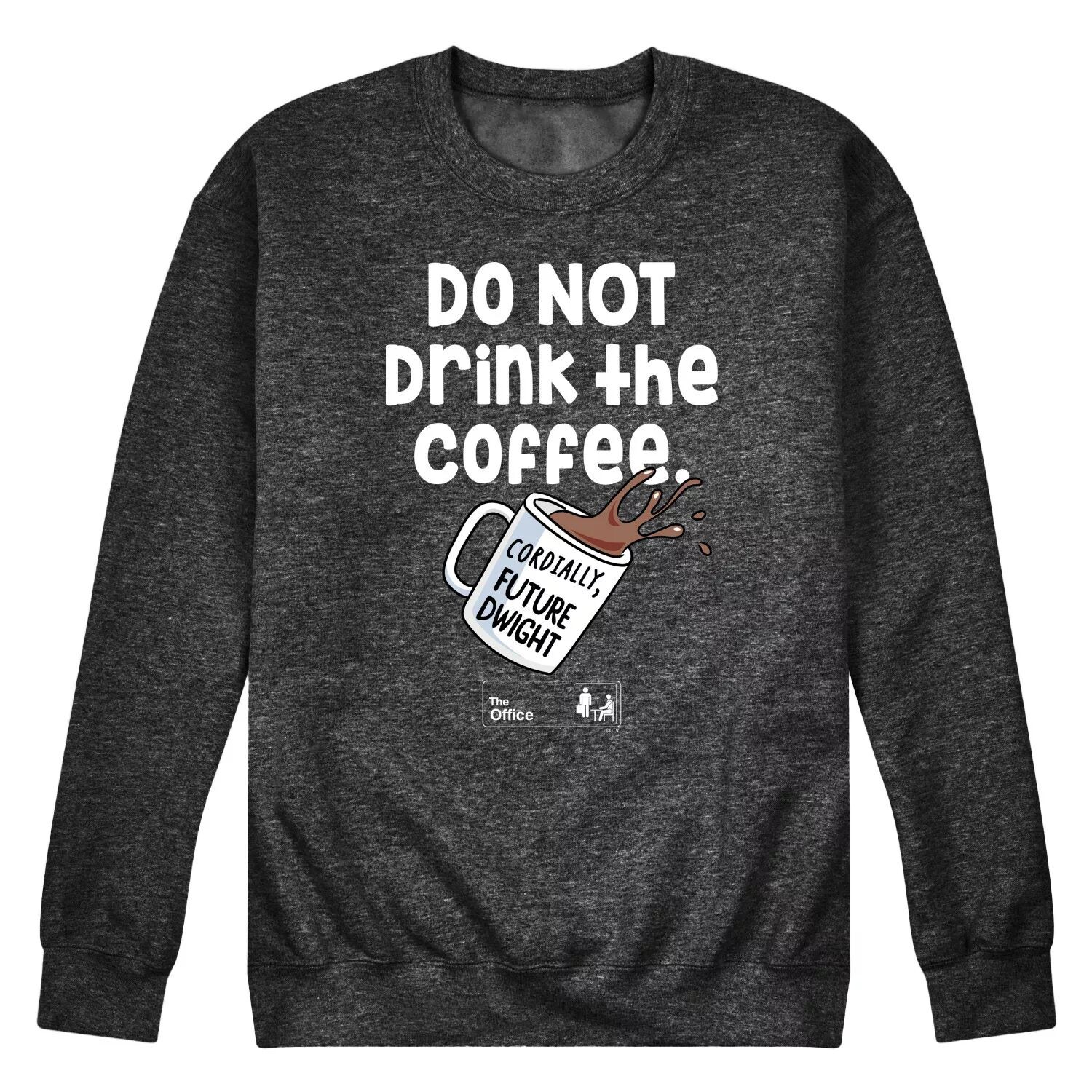 

Мужской свитшот The Office Not Drink Coffee Licensed Character
