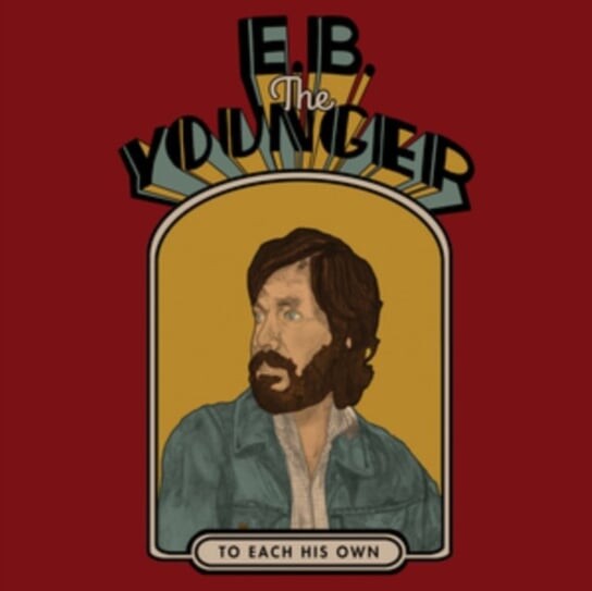 

Виниловая пластинка E.B. The Younger - To Each His Own