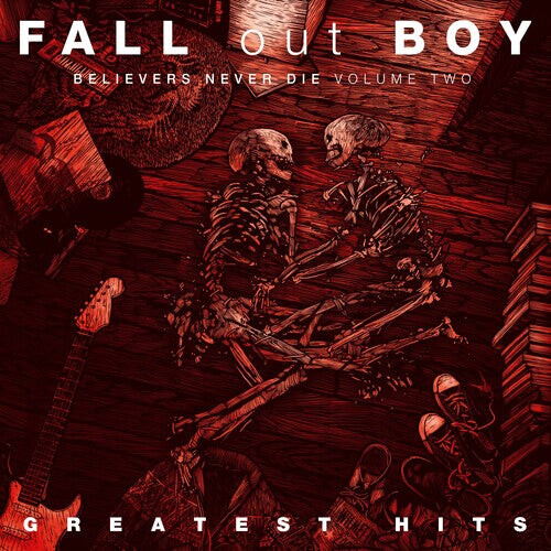 

CD диск Fall Out Boy: Believers Never Die, Vol. 2