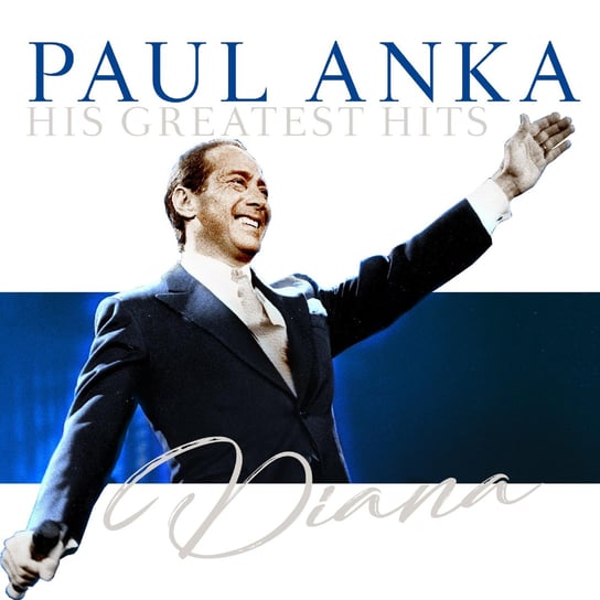 Виниловая пластинка Anka Paul - Diana: His Greatest Hits