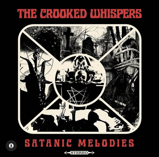 Виниловая пластинка The Crooked Whispers - Satanic Melodies
