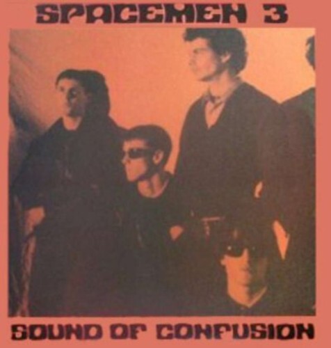 

Виниловая пластинка Spacemen 3: Sound of Confusion