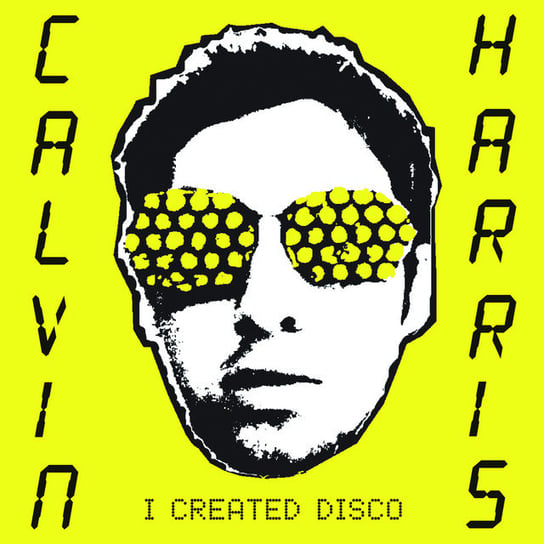Виниловая пластинка Harris Calvin - I Created Disco