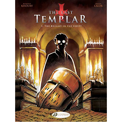 Книга Last Templar Vol. 2, The: The Knight In The Crypt (Paperback) serenity – the last knight cd