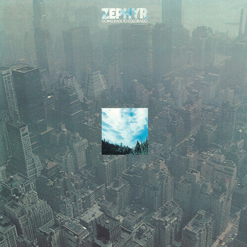 

Виниловая пластинка Zephyr: Going Back To Colorado