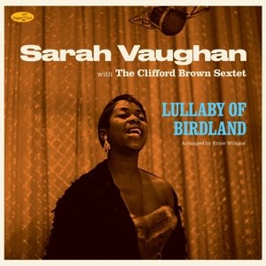 Виниловая пластинка Vaughan Sarah - Lullaby of Birdland 4050538423402 виниловая пластинка getz stan lullaby of birdland
