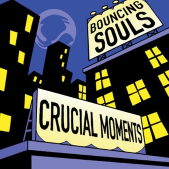 Виниловая пластинка The Bouncing Souls - Crucial Moments