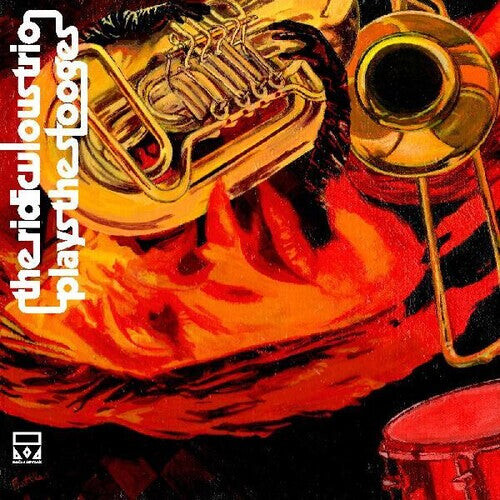 

Виниловая пластинка Ridiculous Trio: Ridiculous Trio Plays The Stooges