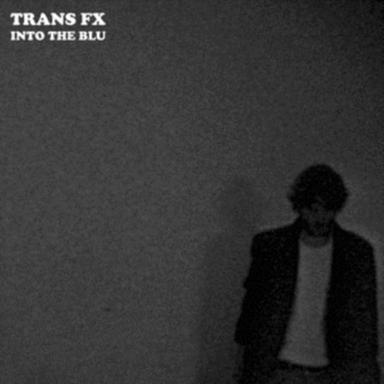 Виниловая пластинка Trans FX - Into the Blu