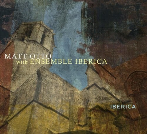 

CD диск Otto, Matt with Ensemble Iberica: Iberica