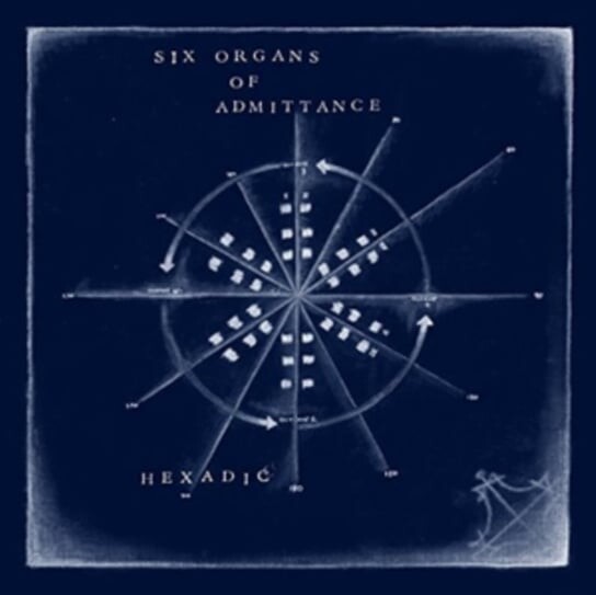 

Виниловая пластинка Six Organs Of Admittance - Hexadic