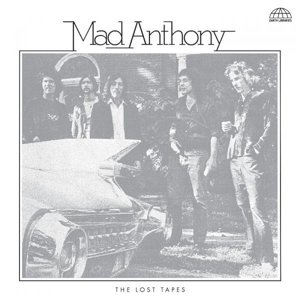 Виниловая пластинка Mad Anthony - Lost Tapes