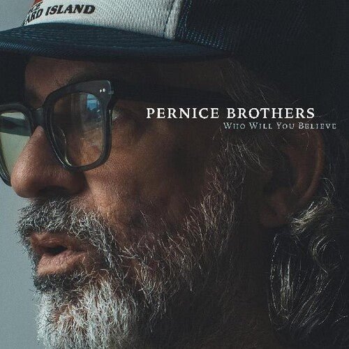 

Виниловая пластинка Pernice Brothers - Who Will You Believe