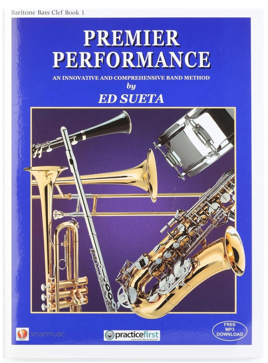 

New Ed Sueta Music Publications Premier Performance Book 1 - Baritone BC