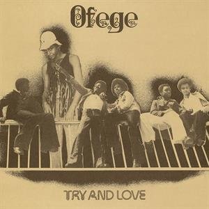 Виниловая пластинка Ofege - Try and Love