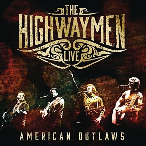 

CD диск Highwaymen: Live: American Outlaws