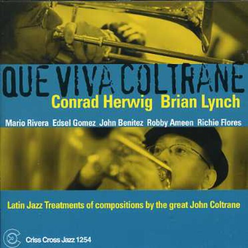 

CD диск Herwig, Conrad / Lynch, Brian: Que Viva Coltrane