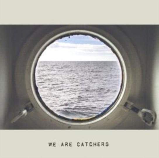 Виниловая пластинка We Are Catchers - We Are Catchers lacour nina we are okay