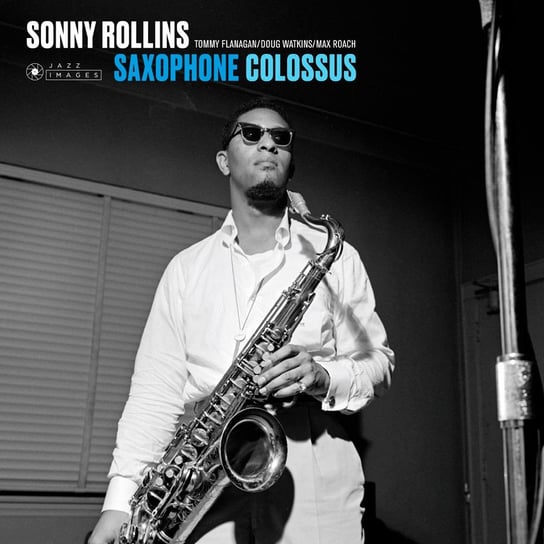 Виниловая пластинка Sonny Rollins - Saxophone Colossus виниловая пластинка rollins sonny sonny rollins and the contemporary leaders