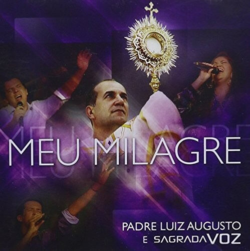 

CD диск Padre Luiz Augusto / Voz, Sagrada: Meu Milagre