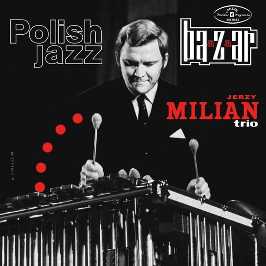 Виниловая пластинка Jerzy Milian Trio - Polish Jazz: Bazaar. Volume 17