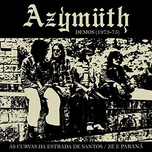 цена Виниловая пластинка Azymuth - As Curvas Da Estrada De Santos / Ze E Parana (Demos 1973-75)