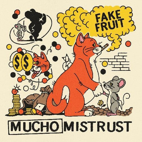 

Виниловая пластинка Fake Fruit: Mucho Mistrust