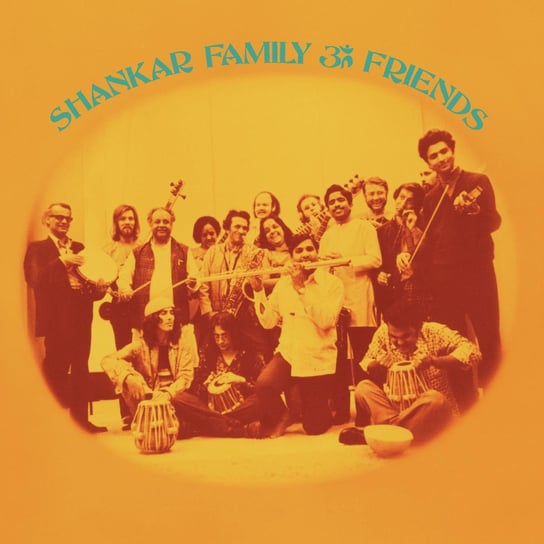Виниловая пластинка Ravi Shankar - Shankar Family & Friends