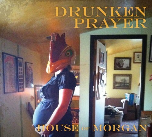 

CD диск Drunken Prayer: House of Morgan