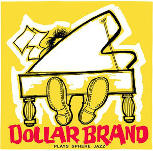 

Виниловая пластинка Dollar Brand Trio - Dollar Brand Plays Sphere Jazz