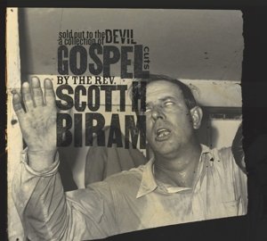Виниловая пластинка Biram Scott H. - Sold Out To the Devil