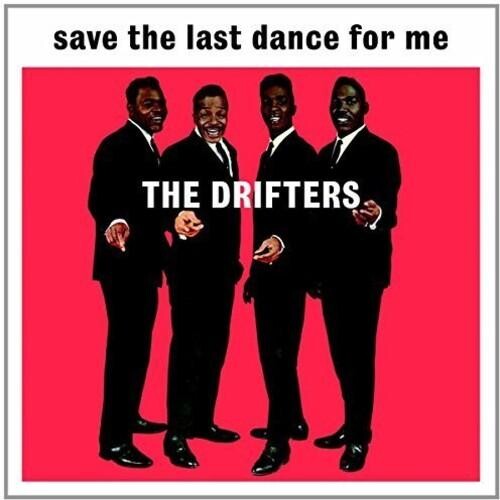 

Виниловая пластинка Drifters - Save The Last Dance For Me