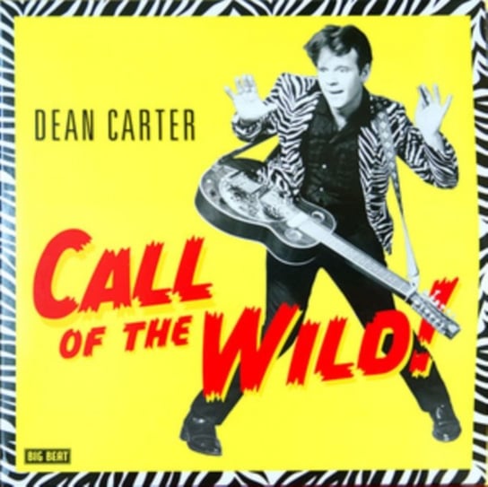 Виниловая пластинка Carter Dean - Call of the Wild!