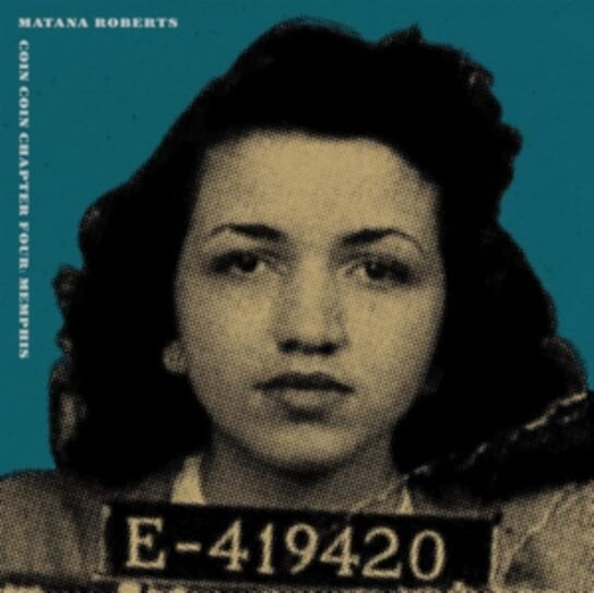 

Виниловая пластинка Matana Roberts - Coin Coin Chapter Four: Memphis