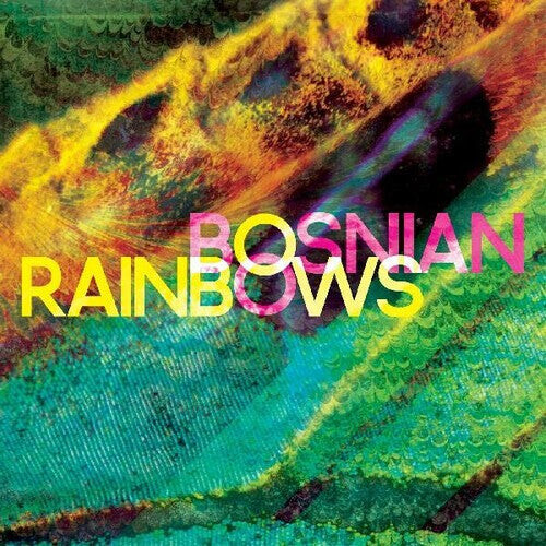 

Виниловая пластинка Bosnian Rainbows: Bosnian Rainbows