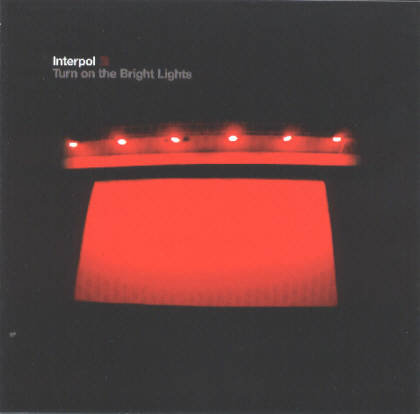 

Виниловая пластинка Interpol - Turn On The Bright Lights