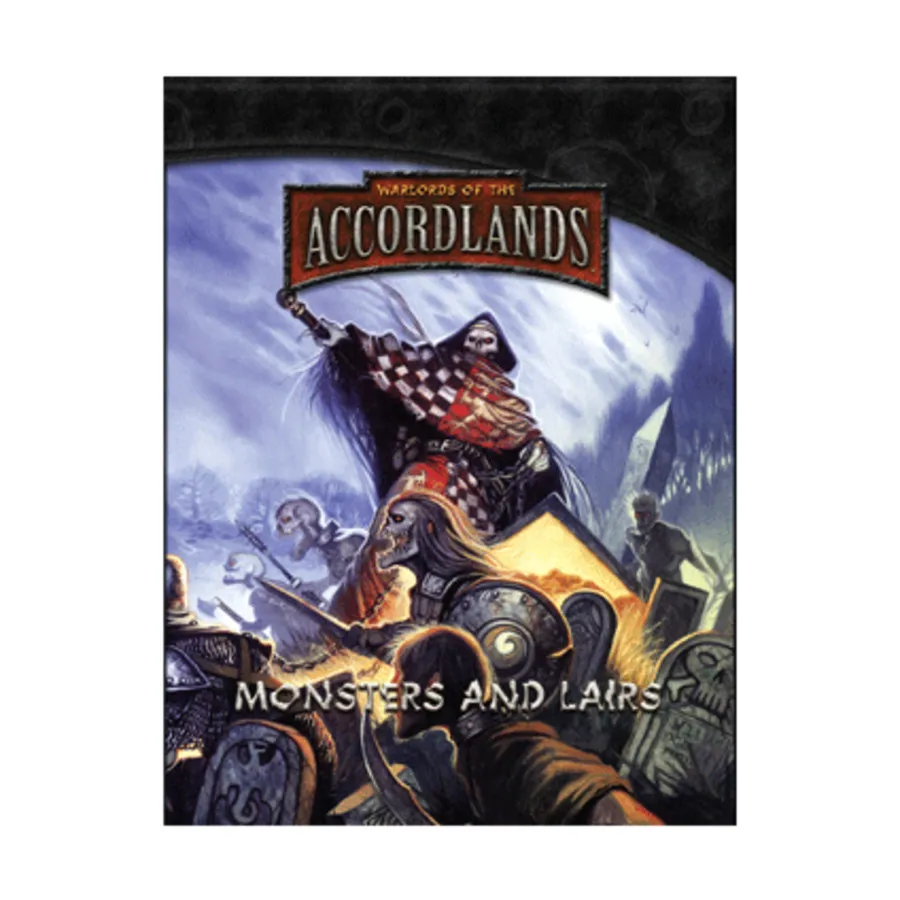 

Monsters and Lairs, Warlords of the Accordlands (d20), твердый переплет