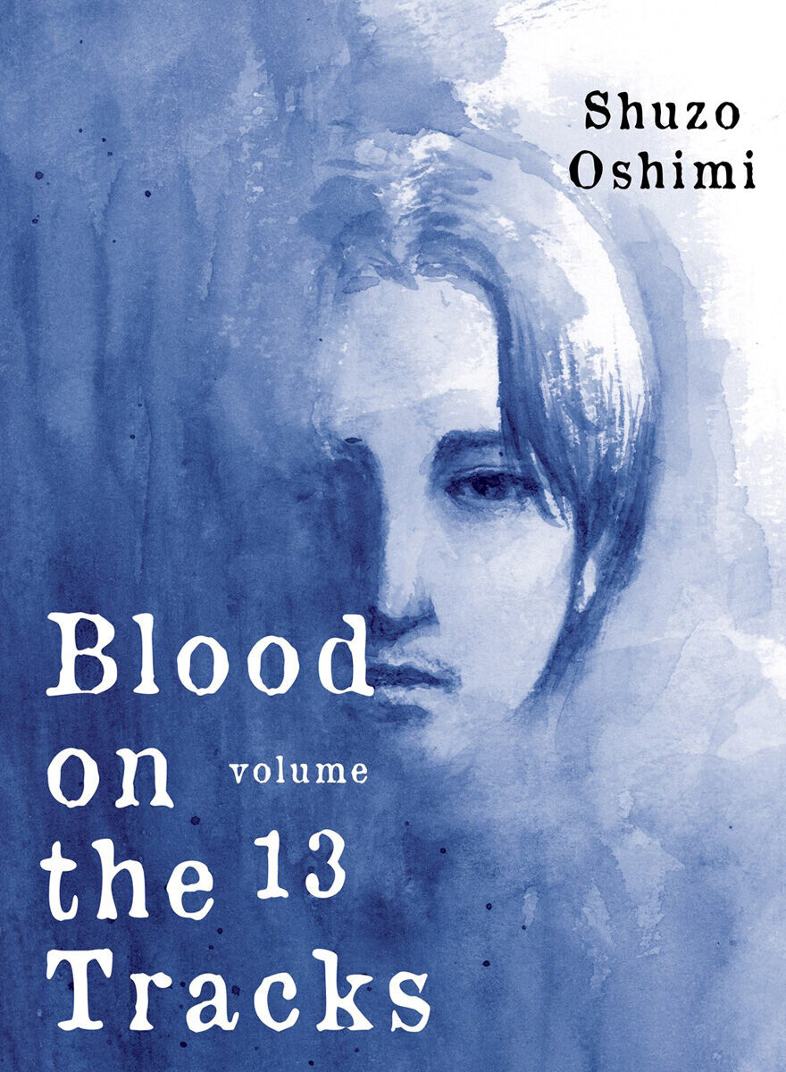 

Манга Blood on the Tracks Manga Volume 13