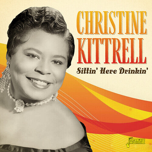 

CD диск Kittrell, Christine: Sittin' Here Drinkin'