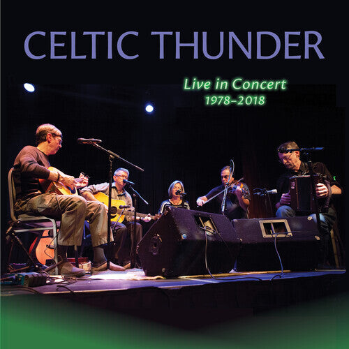 

CD диск Celtic Thunder: Live in Concert, 1978-2018