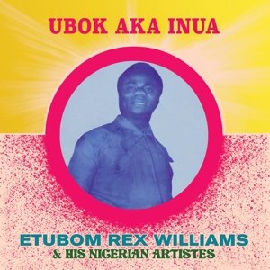 

Виниловая пластинка Williams Etubom Rex - Ubok Aka Inua