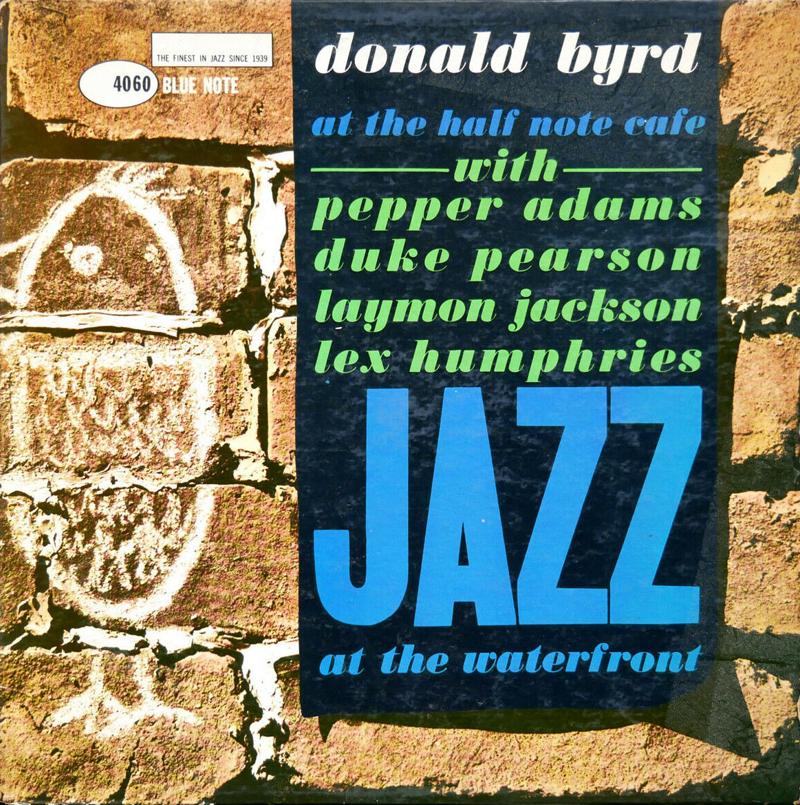 

Виниловая пластинка Donald Byrd - AT THE HALF NOTE CAFE, VOL. 1 LP (BLUE NOTE TONE POET SERIES)