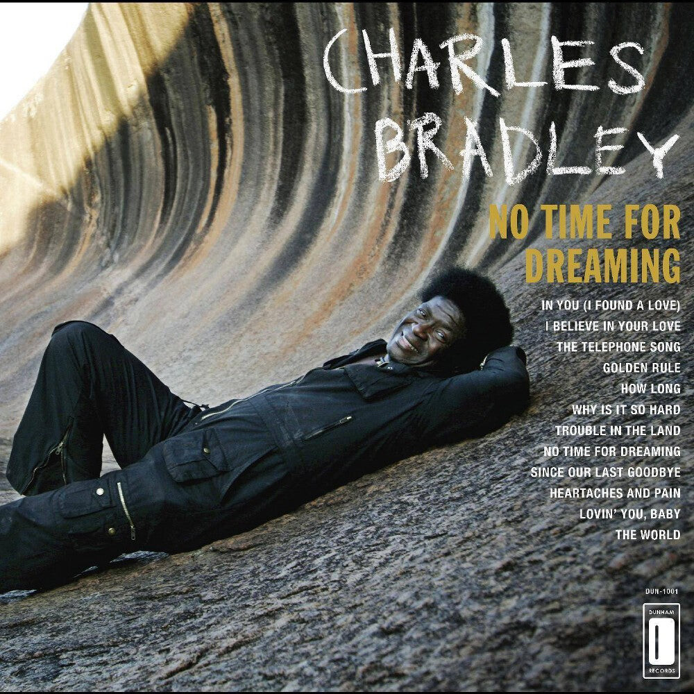 

Виниловая пластинка Charles Bradley - No Time for Dreaming