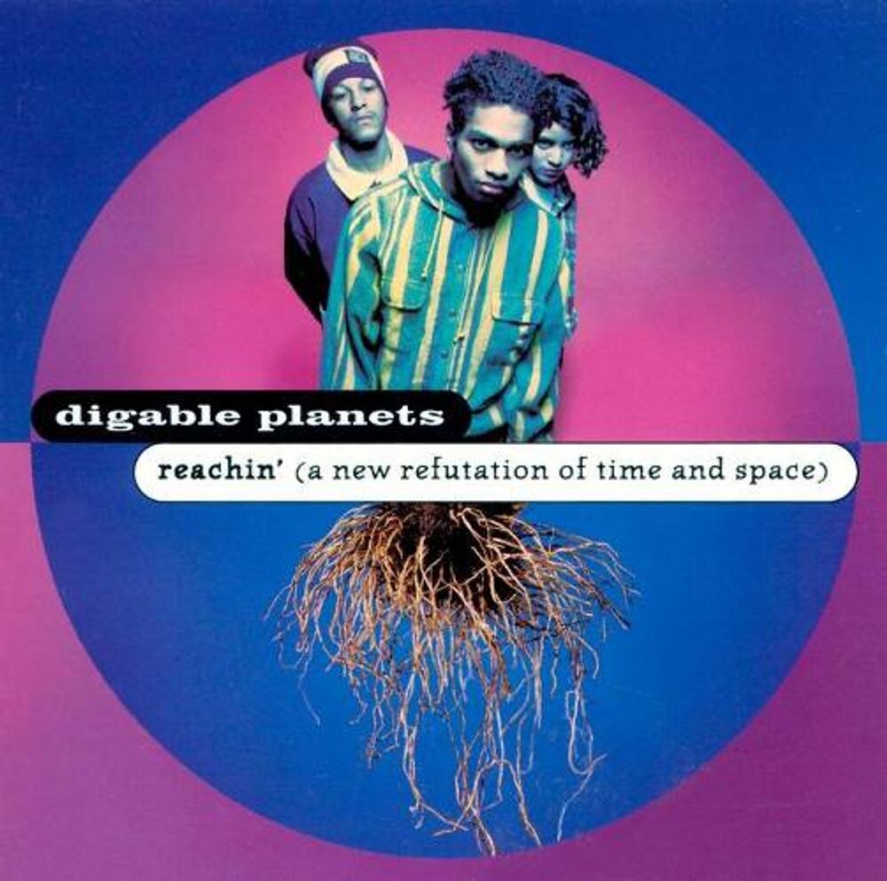 

Диск CD Reachin' (A New Refutation of Time and Space) - Digable Planets