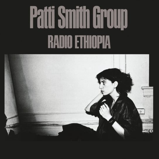 Виниловая пластинка Patti Smith Group - Radio Ethiopia